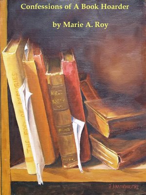 cover image of Confession of a Book Hoarder